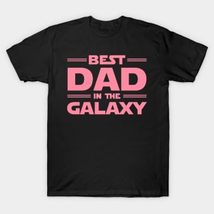 Pink Best Dad In The Galaxy T-Shirt
